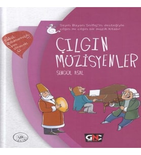Çılgın Müzisyenler (Ciltli)
