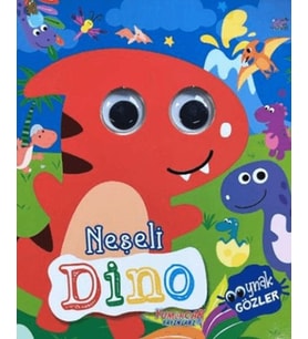 Neşeli Dino - Oynak Gözler