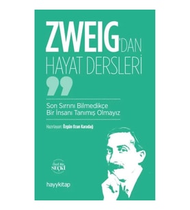 Zweig’dan Hayat Dersleri