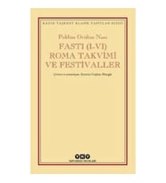 Fasti (I-VI) Roma Takvimi ve Festivaller