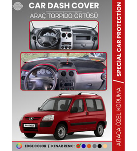 PEUGEOT PARTNER (2002-2008) Torpido Örtüsü Panel Koruma Torpido Koruma Tam Uyum Kaymaz Özel Kesim