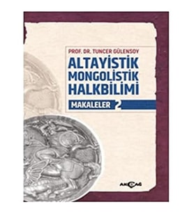 Altayistik Mongolistik Halkbilimi Makaleler 2 (Krem)