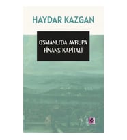 Osmanlı’da Avrupa Finans Kapitali