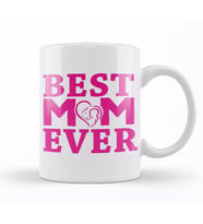 Best Mom Ever Mother's Day Anneler Günü Kupa Bardak Porselen