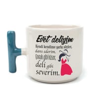 Evet Deliyim Baskılı Kadınlar Günü Mavi Kulplu T Kupa