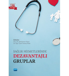 Sağlık Hizmetlerinde Dezavantajlı Gruplar