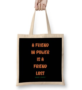 Friendship Quotes DAY ideas LOVE gift Henry Adams Bez Çanta Uzun Saplı