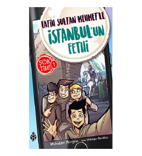 Fatih Sultan Mehmet'le İstanbul'un Fethi - Şok Timi 1