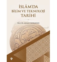 İslam'da Bilim ve Teknoloji Tarihi