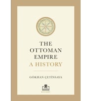 The Ottoman Empire A History