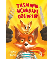 Tasmanın Ucundaki Özgürlük