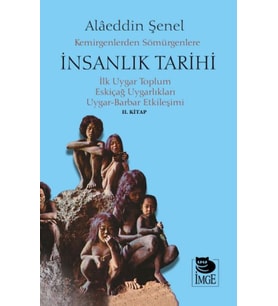 Kemirgenlerden Sömürgenlere İnsanlık Tarihi II.