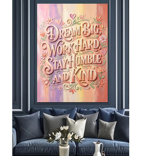 Dream Big Work Hard Yazı Dekoratif Kanvas - Mdf Ahşap Tablo
