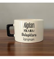 Algıları Yıkarım Bulaşıklara Karışmam Baskılı Siyah Kulplu C Fincan