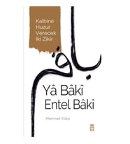 Yâ Bâkî Entel Bâkî