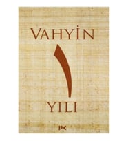 Vahyin 1. Yılı