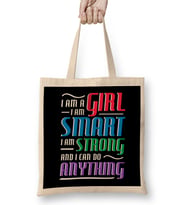 I Am A Girl I Am Strong Smart And Can Do Anything Bez Çanta Uzun Saplı