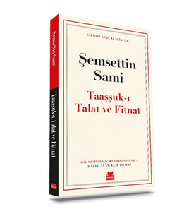 Taaşşuk’ı Talat ve Fitnat