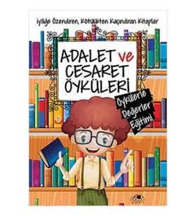Adalet ve Cesaret Öyküleri