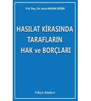 Hasılat Kirasında Tarafların Hak Borçları