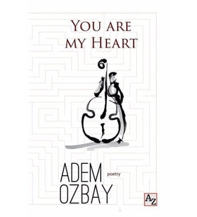 You Are My Heart-Adem Özbay