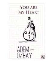You Are My Heart-Adem Özbay
