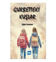 Gurbetteki Kuşlar