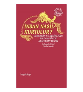 İnsan Nasıl Kurtulur?