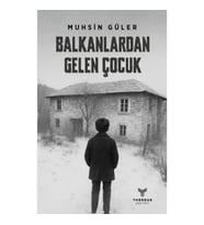 Balkanlardan Gelen Çocuk