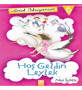 Artık Okuyorum 6 - Hoşgeldin Leylek