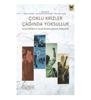 Çoklu Krizler Çağında Yoksulluk