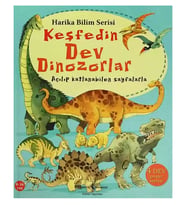 Keşfedin Dev Dinozorlar – Harika Bilim Serisi (Ciltli)