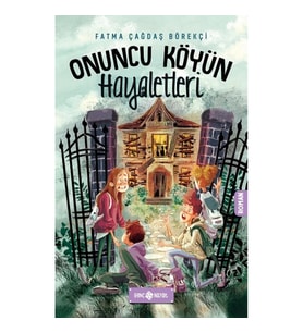 Onuncu Köyün Hayaletleri