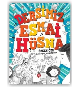 Dersimiz Esmai Hüsna