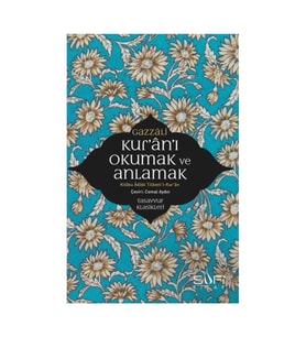 Kur'an'ı Okumak ve Anlamak Kitabu Adabi Tilaveti’l Kur’an / Sufi Kitap / İmam