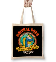 Natural Born Water Polo Player Waterpolo Athlete Bez Çanta Uzun Saplı