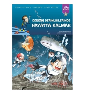 Denizin Derinliklerinde Hayatta Kalmak