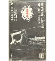(Plak Değildir KASET tir) Melike Demirağ Şanar Yurdatapan Hariçten Gazel Kaset