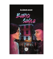 Barışı Sağla / Alanur Akar