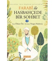 Farabi ile Has Bahçede Bir Sohbet Özhan Öze Ketebe