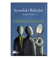 Aynadaki Bakışlar - Doğan Hızlan