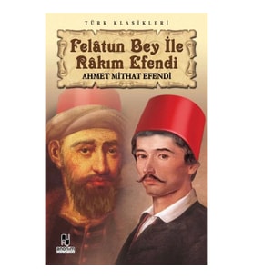 Felatun Bey ile Rakım Efendi