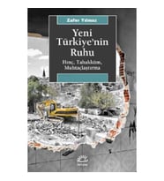 Yeni Türkiye'nin Ruhu Hınç, Tahakküm, Muhtaçlaştırma