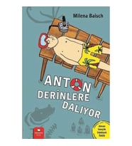 Anton Derinlere Dalıyor