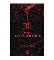 Bay Atlıkarınca / İbrahim Yüksel