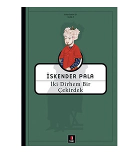 İki Dirhem Bir Çekirdek - Ciltsiz