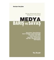 Medya, Barış ve Savaş