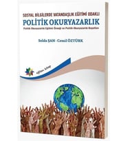 Sosyal Bilgilerde Vatandaşlık Eğitimi Odaklı Politik Okuryazarlık