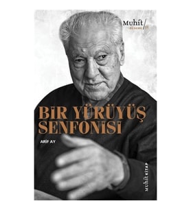 Bir Yürüyüş Senfonisi