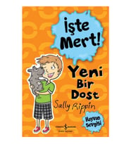 İşte Mert! - Yeni Bir Dost - Hayvan Sevgisi